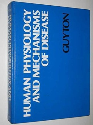 Human physiology and mechanisms of disease