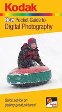 Kodak New Pocket Guide to Digital Photography: Quick Adv... Paperback / softback