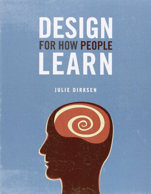 Design for How People Learn by Dirksen (Paperback)