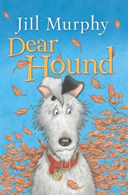 Dear Hound by Jill Murphy