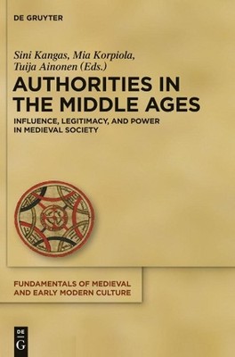 Sini Kangas Authorities in the Middle Ages (Gebundene Ausgabe) (US IMPORT)
