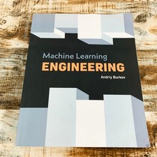 Machine Learning Engineering by Burkov Andriy...