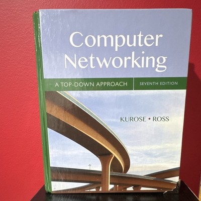 Pearson Computer Networking: A Top-Down Approach 7th Ed HC Kurose/Ross