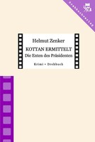 Kottan Ermittelt: Die Enten Des PräSidenten Folge 15 Helmut Zenker Taschenbuch