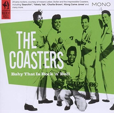 The Coasters - Baby That Is Rock & Roll - The Coasters CD EGVG The Cheap Fast