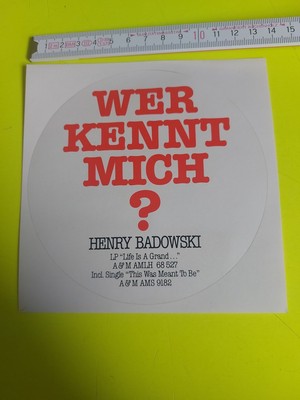 Henry Badowski Life Is A Grand Aufkleber Wer Kennt Mich ? Sticker Vintage 80er