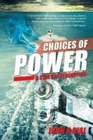 John H. Dial | Choices Of Power | Taschenbuch | Englisch (2014) | Balboa Press