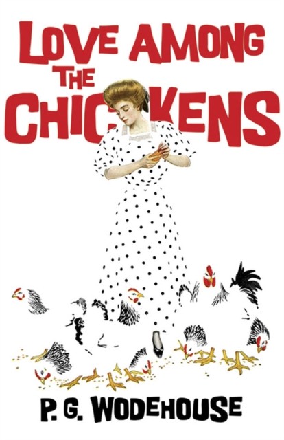 Love Among the Chickens by P. Wodehouse PAPERBACK 9780486817149