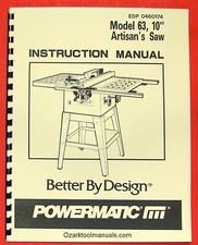 POWERMATIC 63 10" Artisan's Table Saw Owner Operator Parts Manual 0532