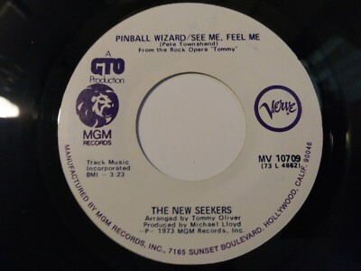 New Seekers    Pinball Wizard/See Me Feel Me Unplayed Original Verve Record 1972