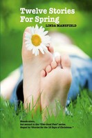 Linda Mansfield | Twelve Stories For Spring | Taschenbuch | Englisch (2017)