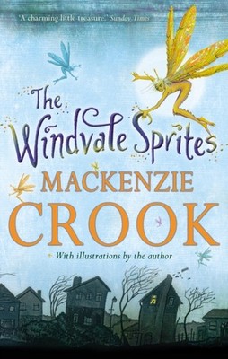 The Windvale Sprites by Mackenzie Crook (Paperback Book)