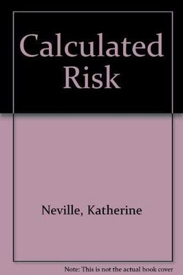 Calculated Risk, Neville, Katherine