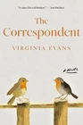 The Correspondent by Virginia Evans Paperback USA STOCK