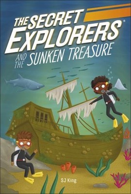 The Secret Explorers and the Sunken Treasure, King, SJ