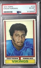 1974 Topps Chuck Foreman #113 Rookie PSA 6 EX-MT~ Vikings