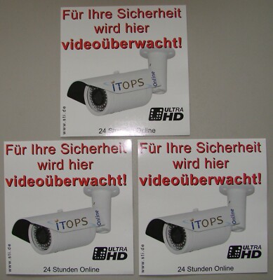 3 x Outdoor Aufkleber ''Für Ihre Sicherheit wird hier videoüberwacht!''  Ultra HD 