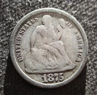 SILVER COIN UNITED STATES OF AMERICA 1875 "SEATED LIBERTY DIME" PHILADELPHIA (3)
