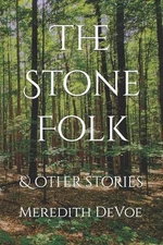 The Stone Folk & Other Stories by Meredith Anne Devoe (English) Paperback Book
