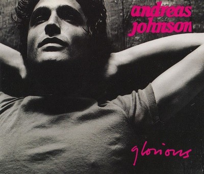 CD, Single Andreas Johnson - Glorious