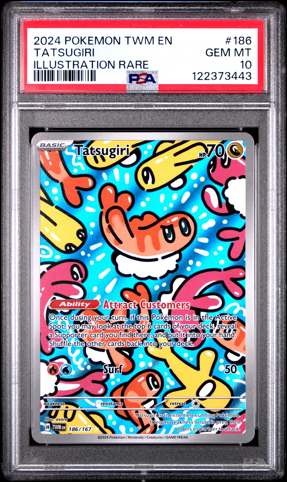 2024 POKEMON TWM EN-TWILIGHT MASQUERADE ILLUSTRATION RARE #186 TATSUGIRI PSA 10