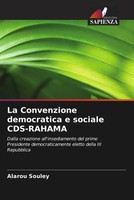 Alarou Souley | La Convenzione Democratica E Sociale CDS-RAHAMA | Taschenbuch