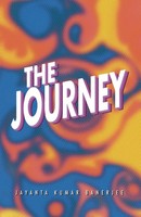 The Journey Jayanta Kumar Banerjee Taschenbuch Kartoniert / Broschiert Englisch