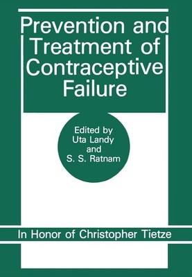 Prevention and Treatment of Contraceptive Failure S. Ratnam