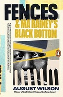 August Wilson - Fences Ma Rainey's Black Bottom - Paperback - G245Z