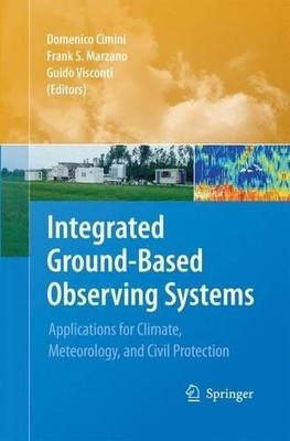 Integrated Ground-Based Observing Systems by Domenico Cimini,... - 9783642432361