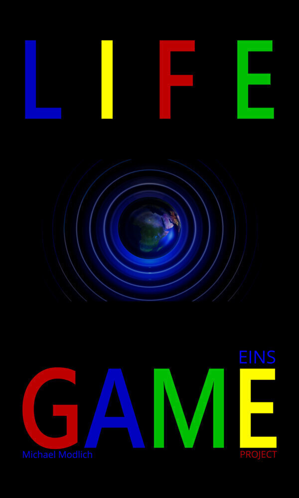 Thumbnail - Michael Modlich | Life Game | Taschenbuch | Deutsch | Project - Eins
