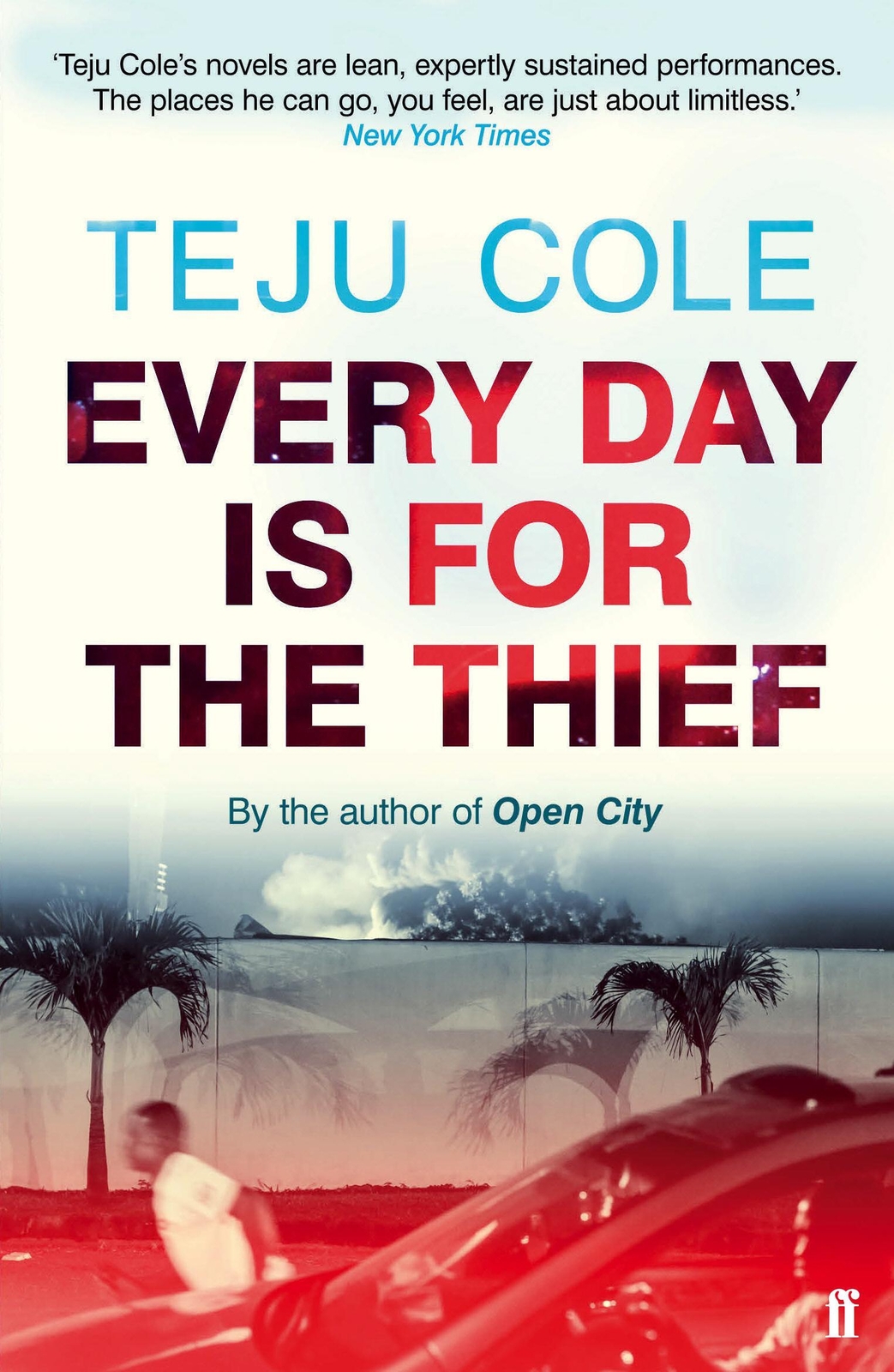 Thumbnail - Every Day Is For The Thief | Teju Cole | Taschenbuch | 162 S. |