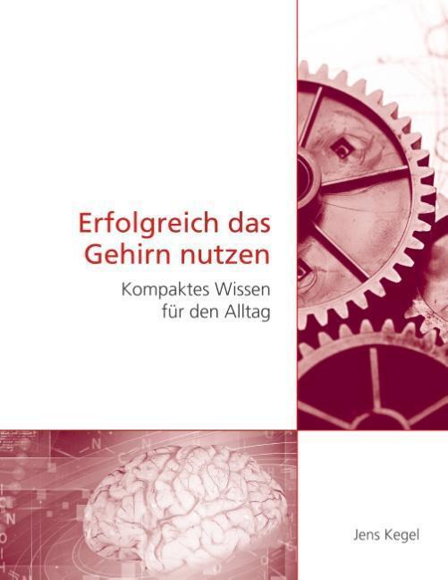 Thumbnail - Erfolgreich Das Gehirn Nutzen Kompaktes Wissen Für Den Alltag Jens