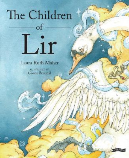 Laura Ruth Maher The Children of Lir (Copertina rigida)