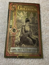 Arizona 1/2 Goldback 2025 Gold Foil Note 1/2000th Troy Oz 24KT Currency Bullion