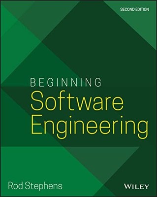 BEGINNING SOFTWARE ENGINEERING by Rod Stephens Paperback Self Help Business