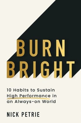 Burn Bright by Nick Petrie Paperback