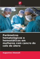 Augustine Okwesili | ParâMetros HematolóGicos E HemostáTicos Em Mulheres Com...