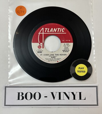AWB - If I Ever Lose This Heaven 7  Promo Soul Funk Vinyl Record EX Condition
