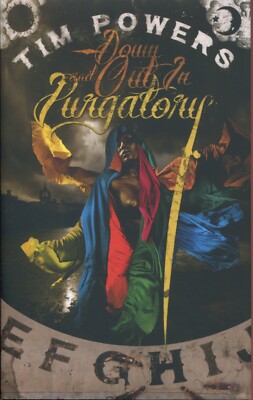 Tim Powers   Down & Out In Purgatory  Sub Press Hardcover Novella