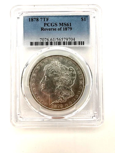 1878-P $1 7TF Reverse of 79 Morgan Silver Dollar PCGS MS61 Choice