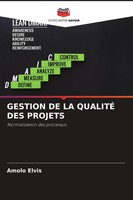 Amolo Elvis | Gestion De La QualitÉ Des Projets | Taschenbuch | FranzöSisch
