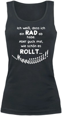 Sprüche Top Damen Ich weiß, dass ich ein Rad ab habe. schwarz