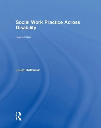 Social Work Practice Across Disability - 2nd Edition