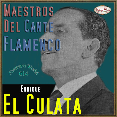 ENRIQUE EL CULATA CD Flamenco World #14/22 Spain Guitar Baile Cante Jondo olé