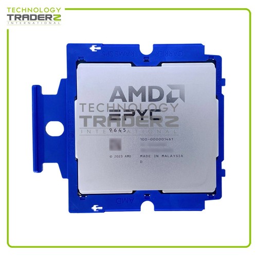 100-000001461 AMD EPYC 9645 96-Core 2.3GHz 256MB 320W Processore ...
