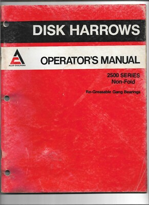 Original Allis Chalmers 71505383 Operator's Manual for 2500 Series Disk Harrows