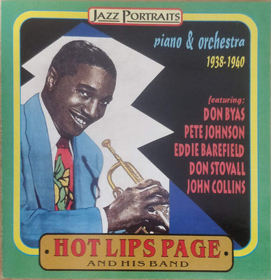 Hot Lips Page And His Band - Piano & Orchestra 1938-1940 (CD)