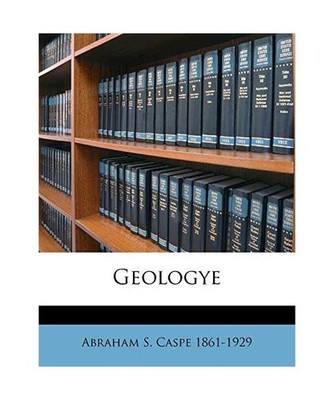 Geologye, Abraham S. Caspe