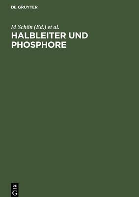 Halbleiter und Phosphore | Buch | 9783112591772